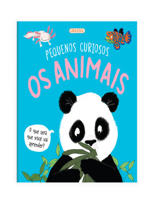 cover image of Pequenos Curiosos--Os Animais